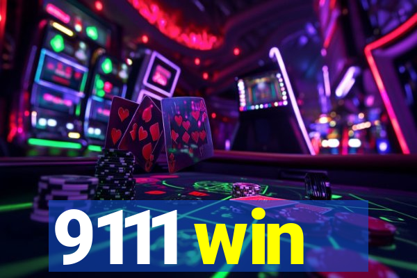 9111 win
